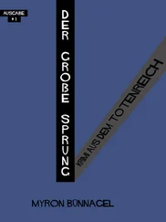 Myron Bünnagel - Der große Sprung