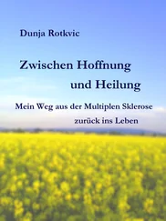 Dunja Rotkvic - Zwischen Hoffnung und Heilung