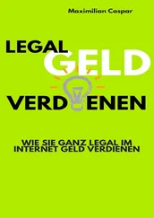 Maximilian Caspar - Legal Geld verdienen