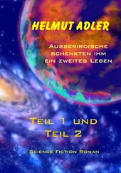 Helmut Adler - Außerirdische schenkten ihm ein zweites Leben