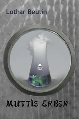 Lothar Beutin - Muttis Erben