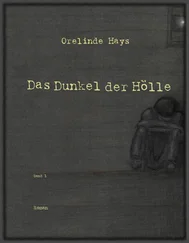 Orelinde Hays - Das Dunkel der Hölle