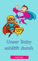 Emily O'Neil - Unser Baby schläft durch