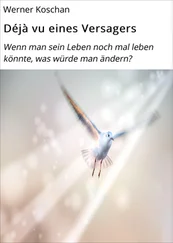 Werner Koschan - Déjà vu eines Versagers