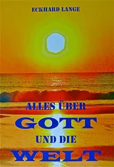 Eckhard Lange - Alles über Gott und die Welt