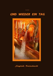 Sieglinde Breitschwerdt - ... und wieder ein Tag