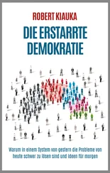 Robert Kiauka - Die erstarrte Demokratie