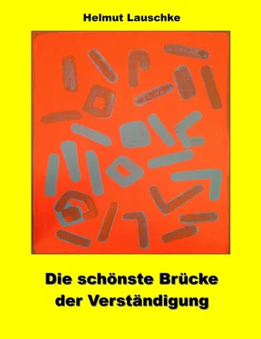 Helmut Lauschke Die schönste Brücke der Verständigung обложка книги
