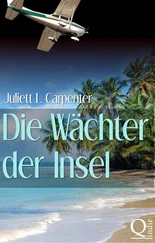 Juliett L. Carpenter - Die Wächter der Insel