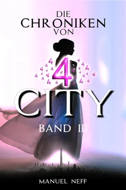 Manuel Neff Die Chroniken von 4 City - Band 3 обложка книги