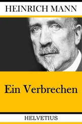 Heinrich Mann - Ein Verbrechen