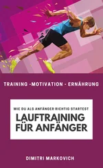 Dimitri Markovich - Lauftraining für Anfänger - Training für echte Anfänger beim Laufen
