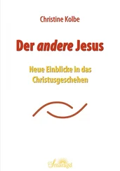 Christine Kolbe - Der andere Jesus