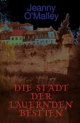 Jeanny O'Malley - Die Stadt der lauernden Bestien