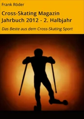 Frank Röder - Cross-Skating Magazin Jahrbuch 2012 - 2. Halbjahr