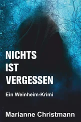 Marianne Christmann - Nichts ist vergessen