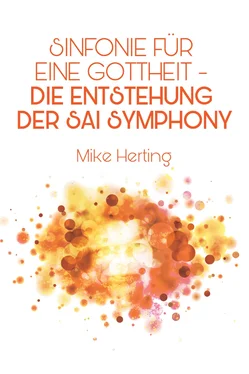 Mike Herting Sinfonie für eine Gottheit - Die Entstehung der Sai Symphony обложка книги