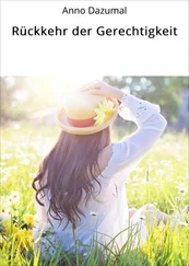 Anno Dazumal - Rückkehr der Gerechtigkeit
