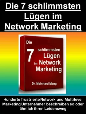Dr. Meinhard Mang Die 7 schlimmsten Lügen im Network Marketing обложка книги