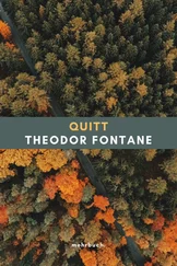Theodor Fontane - Quitt