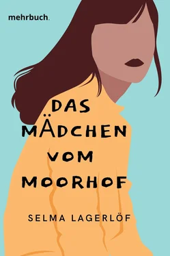 Selma Lagerlöf Das Mädchen vom Moorhof обложка книги