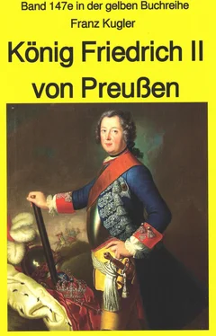 Franz Kugler Franz Kugler: König Friedrich II von Preußen – Lebensgeschichte des Alten Fritz обложка книги