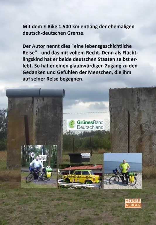 Hober Verlag Heinrich Pingel Grenzgänger Mit dem EBike 1500 km auf dem Grünen - фото 2