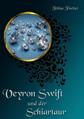 Tobias Fischer - Veyron Swift und der Schiartaur