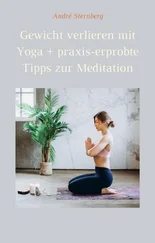 André Sternberg - Gewicht verlieren mit Yoga + praxis-erprobte Tipps zur Meditation