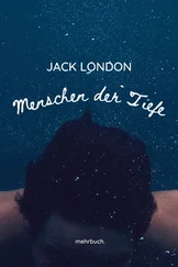 Jack London - Menschen der Tiefe