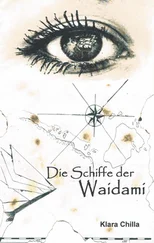 Klara Chilla - Die Schiffe der Waidami