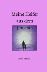 Esthèr Samati - Meine Helfer aus dem Jenseits