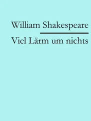 William Shakespeare - Viel Lärm um nichts