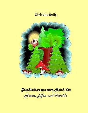 Dieses Buch lädt den Leser mit seinen märchenhaften und lehrreichen Geschichten - фото 3