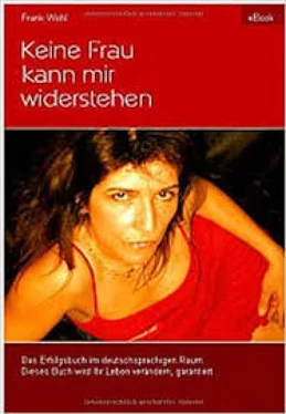 Frank Wohl Keine Frau kann mir widerstehen обложка книги