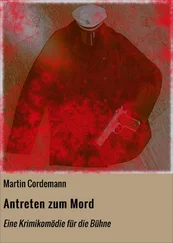 Martin Cordemann - Antreten zum Mord