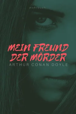 Arthur Conan Doyle Mein Freund der Mörder обложка книги