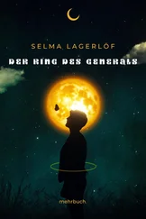 Selma Lagerlöf - Der Ring des Generals