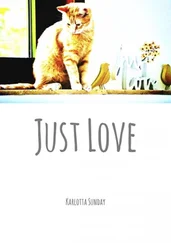 Karlotta Sunday - Just Love