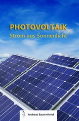 Andreas Bauernfeind - Photovoltaik - Strom aus Sonnenlicht