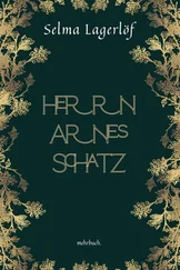 Selma Lagerlöf - Herrn Arnes Schatz