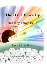 Dr. med Renate Carter - The Day I Woke Up