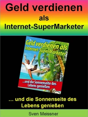 Sven Meißner Geld verdienen als Super-Marketer обложка книги