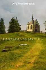 Bernd Srabotnik - Das Paradiesgärtlein