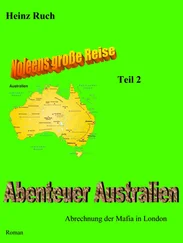 Heinz Ruch - Noleens große Reise - Teil 2