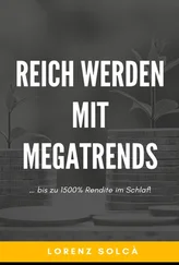 Lorenz Solcà - Reich werden mit Megatrends