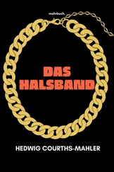 Hedwig Courths-Mahler - Das Halsband