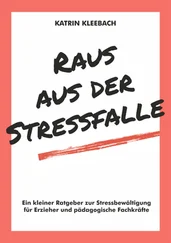Katrin Kleebach - Raus aus der Stressfalle
