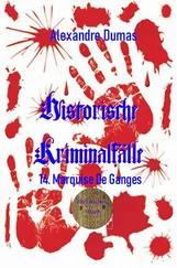 Alexandre Dumas d.Ä. - 14. Marquise De Ganges