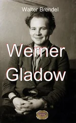 Walter Brendel - Werner Gladow